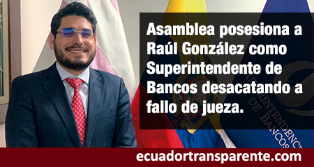 Asamblea Nacional posesiona a Ral Gonzlez como nuevo superintendente de Bancos y Seguros